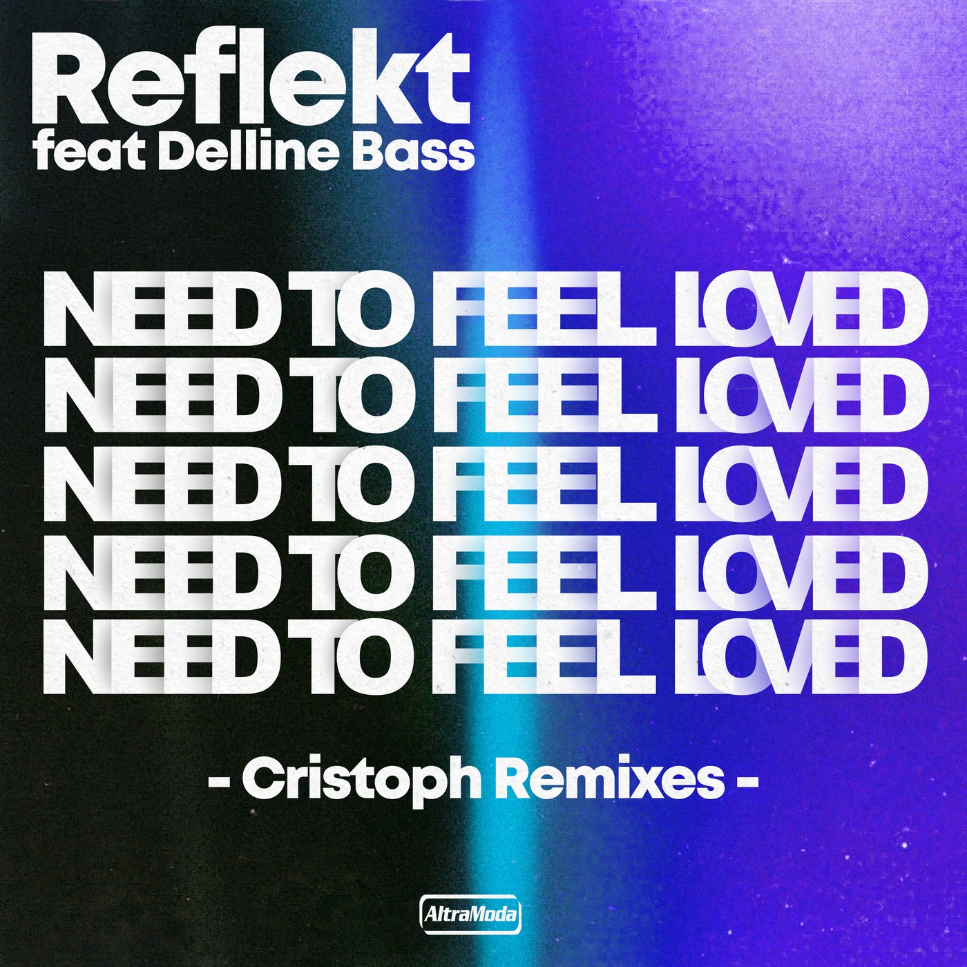 Reflekt – Need To Feel Loved – Cristoph Remix [AMM628]